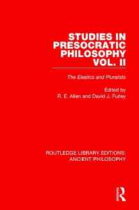 Studies in Presocratic Philosophy Volume 2 : The Eleatics and Pluralists (Routledge Library Editions: Ancient Philosophy)