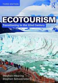 エコツーリズム（第３版）<br>Ecotourism : Transitioning to the 22nd Century （3RD）