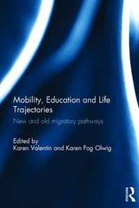 Mobility, Education and Life Trajectories : New and old migratory pathways