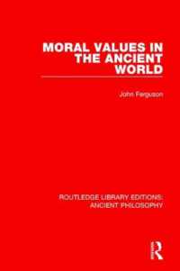 Moral Values in the Ancient World (Routledge Library Editions: Ancient Philosophy)