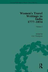 Women's Travel Writings in India 1777-1854 : Volume I: Jemima Kindersley, Letters from the Island of Teneriffe, Brazil, the Cape of Good Hope and the East Indies (1777); and Maria Graham, Journal of a Residence in India (1812) (Chawton House Library: