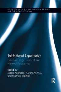 Self-Initiated Expatriation : Individual, Organizational, and National Perspectives (Routledge Studies in International Business and the World Economy)