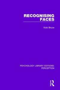 Recognising Faces (Psychology Library Editions: Perception)