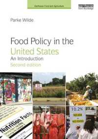 アメリカ食糧政策入門（第２版）<br>Food Policy in the United States : An Introduction (Earthscan Food and Agriculture) （2ND）
