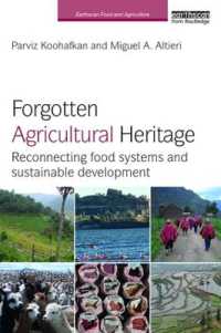 Forgotten Agricultural Heritage : Reconnecting food systems and sustainable development (Earthscan Food and Agriculture)