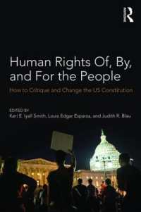 Human Rights Of, By, and for the People : How to Critique and Change the US Constitution