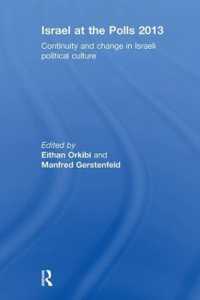 Israel at the Polls 2013 : Continuity and Change in Israeli Political Culture