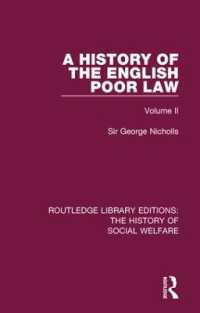 A History of the English Poor Law : Volume II (Routledge Library Editions: The History of Social Welfare)