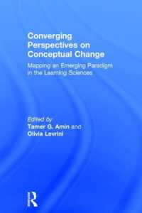 Converging Perspectives on Conceptual Change : Mapping an Emerging Paradigm in the Learning Sciences