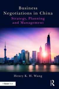 中国におけるビジネス交渉<br>Business Negotiations in China : Strategy, Planning and Management