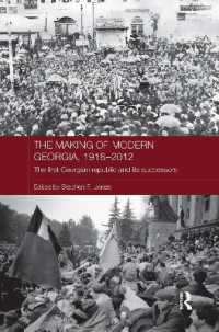 The Making of Modern Georgia, 1918-2012 : The First Georgian Republic and its Successors (Routledge Contemporary Russia and Eastern Europe Series)