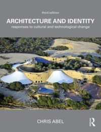 建築とアイデンティティ（第３版）<br>Architecture and Identity : Responses to Cultural and Technological Change （3RD）