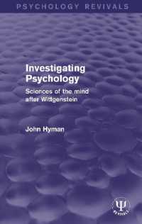 Investigating Psychology : Sciences of the Mind after Wittgenstein (Psychology Revivals)