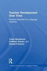 Teacher Development over Time : Practical Activities for Language Teachers (Research and Resources in Language Teaching)