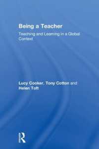 Being a Teacher : Teaching and Learning in a Global Context