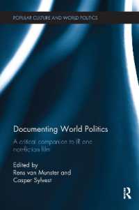 Documenting World Politics : A Critical Companion to IR and Non-Fiction Film (Popular Culture and World Politics)