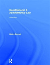 英国憲法・行政法（第１２版）<br>Constitutional & Administrative Law （12TH）
