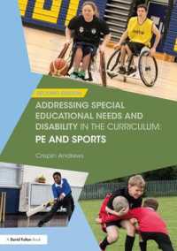 Addressing Special Educational Needs and Disability in the Curriculum: PE and Sports (Addressing Send in the Curriculum) （2ND）