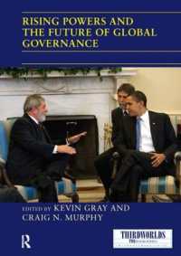Rising Powers and the Future of Global Governance (Thirdworlds)