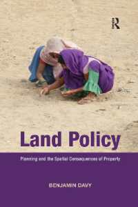 Land Policy : Planning and the Spatial Consequences of Property