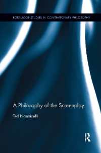 A Philosophy of the Screenplay (Routledge Studies in Contemporary Philosophy)