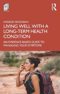 慢性疾患のエビデンスに基づく自己管理ガイド<br>Living Well with a Long-Term Health Condition : An Evidence-Based Guide to Managing Your Symptoms