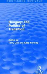 Routledge Revivals: Hungary: the Politics of Transition (1995)