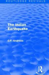 Routledge Revivals: The Indian Earthquake (1935) : A Plea for Understanding