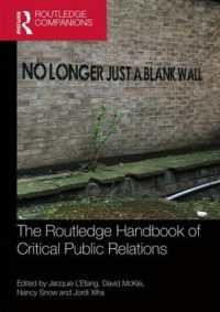 ラウトレッジ版　批判的ＰＲ 理論ハンドブック<br>The Routledge Handbook of Critical Public Relations (Routledge Companions in Marketing, Advertising and Communication)
