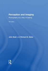 写真と見方（第５版）<br>Perception and Imaging : Photography as a Way of Seeing （5TH）