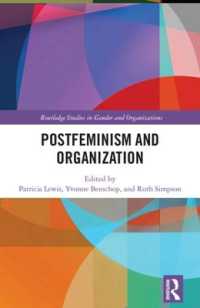 ポストフェミニズムと組織<br>Postfeminism and Organization (Routledge Studies in Gender and Organizations)
