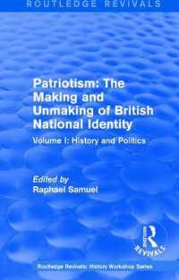 Routledge Revivals: Patriotism: the Making and Unmaking of British National Identity (1989) : Volume I: History and Politics (Routledge Revivals: History Workshop Series)