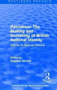 Routledge Revivals: Patriotism: the Making and Unmaking of British National Identity (1989) : Volume III: National Fictions (Routledge Revivals: History Workshop Series)
