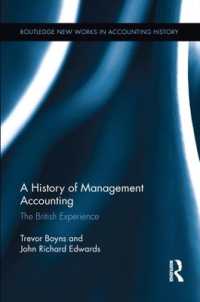 A History of Management Accounting : The British Experience (Routledge New Works in Accounting History)