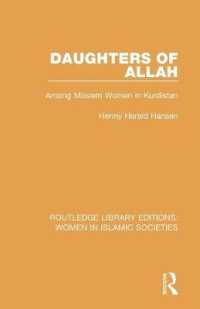 Daughters of Allah : Among Moslem Women in Kurdistan (Routledge Library Editions: Women in Islamic Societies)