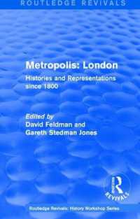 Routledge Revivals: Metropolis London (1989) : Histories and Representations since 1800 (Routledge Revivals: History Workshop Series)