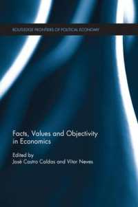 Facts, Values and Objectivity in Economics (Routledge Frontiers of Political Economy)