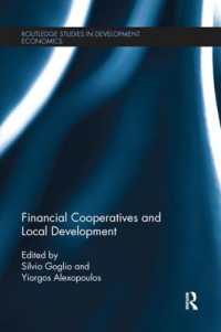 Financial Cooperatives and Local Development (Routledge Studies in Development Economics)