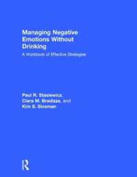 Managing Negative Emotions without Drinking : A Workbook of Effective Strategies