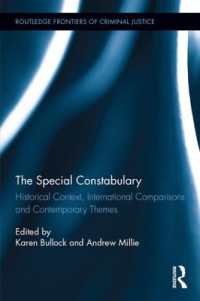 The Special Constabulary : Historical Context, International Comparisons and Contemporary Themes (Routledge Frontiers of Criminal Justice)