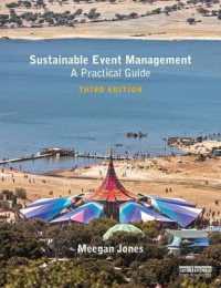 持続可能なイベント管理（第３版）<br>Sustainable Event Management : A Practical Guide （3RD）