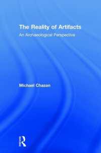 The Reality of Artifacts : An Archaeological Perspective