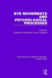 Eye Movements and Psychological Processes (Psychology Library Editions: Perception)