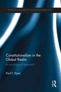 Constitutionalism in the Global Realm : A Sociological Approach (Routledge Research in Constitutional Law)