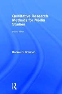 Qualitative Research Methods for Media Studies -- Hardback （2 ed）