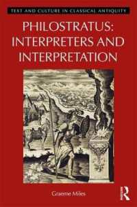 Philostratus: Interpreters and Interpretation (Image, Text, and Culture in Classical Antiquity)
