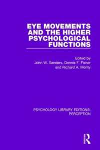 Eye Movements and the Higher Psychological Functions (Psychology Library Editions: Perception)