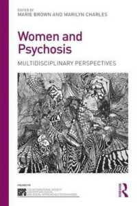 Women and Psychosis : Social, Psychological, and Lived Perspectives (The International Society for Psychological and Social Approaches to Psychosis Bo