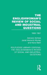 The Englishwoman's Review of Social and Industrial Questions : 1866-1867 with an introduction by Janet Horowitz Murray and Myra Stark (Routledge Library Editions: The Englishwoman's Review of Social and Industrial Questions)