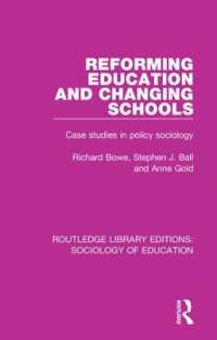 Reforming Education and Changing Schools : Case studies in policy sociology (Routledge Library Editions: Sociology of Education)